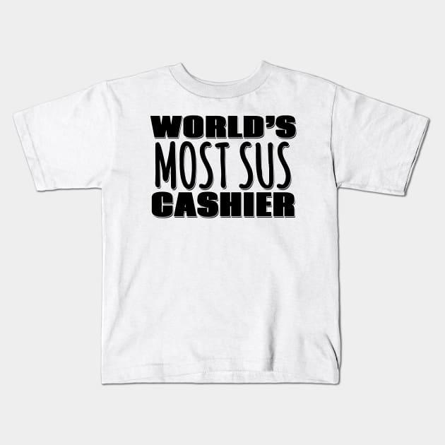 World's Most Sus Cashier Kids T-Shirt by Mookle